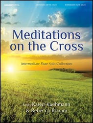 MEDITATIONS ON THE CROSS FLUTE cover Thumbnail